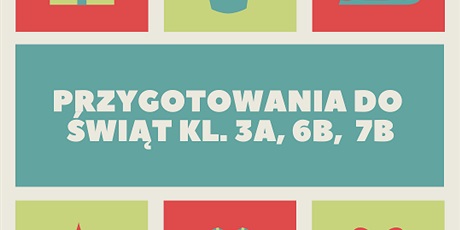 SZKOLNE PRZYGOTOWANIA DO ŚWIĄT BOŻEGO NARODZENIA